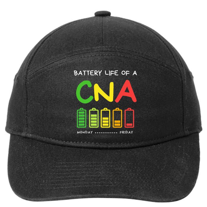 Funny Battery Life Of A CNA Certified Nurse Assistant CNA 7-Panel Snapback Hat