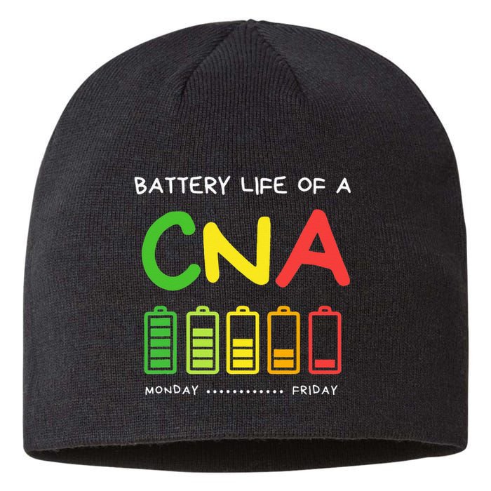 Funny Battery Life Of A CNA Certified Nurse Assistant CNA Sustainable Beanie