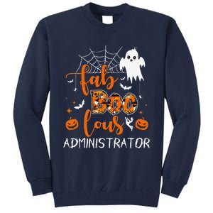 Fab Boo Lous Administrator Funny Boo Ghost Halloween Spooky Tall Sweatshirt