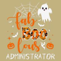 Fab Boo Lous Administrator Funny Boo Ghost Halloween Spooky T-Shirt