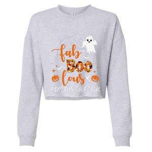 Fab Boo Lous Administrator Funny Boo Ghost Halloween Spooky Cropped Pullover Crew