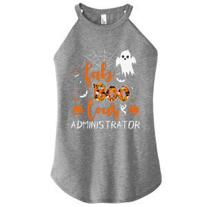 Fab Boo Lous Administrator Funny Boo Ghost Halloween Spooky Women's Perfect Tri Rocker Tank