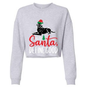 Funny Black Lab Christmas Dear Santa Labrador Retriever Cool Gift Cropped Pullover Crew