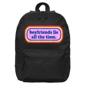 Funny Boyfriends Lie All The Time 16 in Basic Backpack