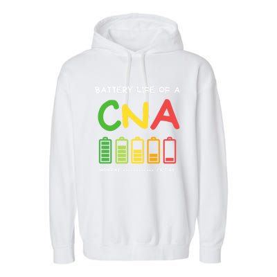 Funny Battery Life Of A Cna Certified Nurse Assistant Cna Gift Garment-Dyed Fleece Hoodie