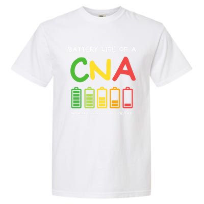 Funny Battery Life Of A Cna Certified Nurse Assistant Cna Gift Garment-Dyed Heavyweight T-Shirt