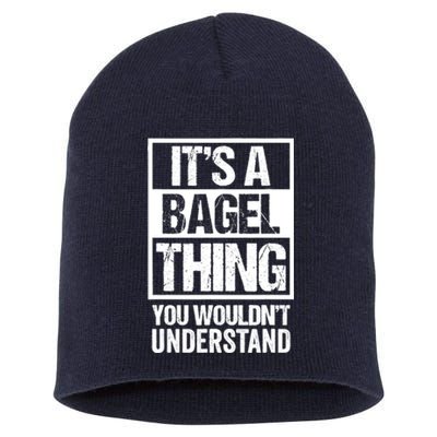 Funny Bagel Lover Text Design: Its A Bagel Thing Beygl Short Acrylic Beanie