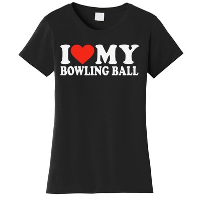 Funny Bowler Love Bowling Ball Cute League Bowling Women's T-Shirt