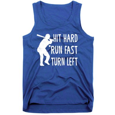 Funny Baseball Lover Player Hit Hard Run Fast Turn Left Cool Gift Tank Top