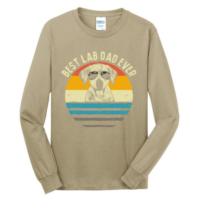 Funny Best Lab Dad Ever Labrador Dad Vintage Gift Tall Long Sleeve T-Shirt