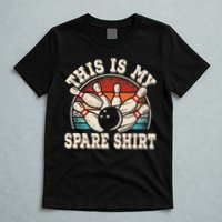 Funny Bowling Lover Bowler Retro This Is My Spare T-Shirt