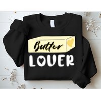 Funny Butter Lover Matching Group Sweatshirt