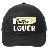 Funny Butter Lover Matching Group 7-Panel Snapback Hat