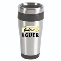 Funny Butter Lover Matching Group 16oz Travel Tumbler