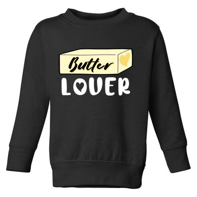 Funny Butter Lover Matching Group Toddler Sweatshirt