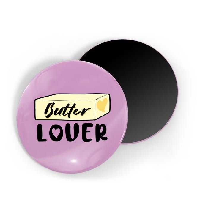 Funny Butter Lover Matching Group Magnet