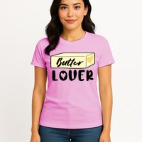 Funny Butter Lover Matching Group Womens T-Shirt