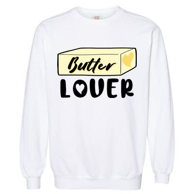 Funny Butter Lover Matching Group Garment-Dyed Sweatshirt