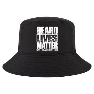 Funny Beard Lives Matter Dont Shave Dad Father Meaningful Gift Cool Comfort Performance Bucket Hat