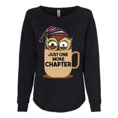 Funny Book Lover Gift | Just One More Chapter Womens California Wash Sweatshirt