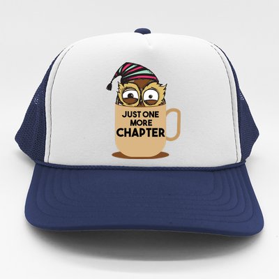 Funny Book Lover Gift | Just One More Chapter Trucker Hat