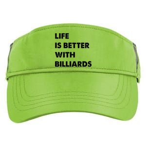 Funny Billiards Life Is Better With Billiards Gift Adult Drive Performance Visor