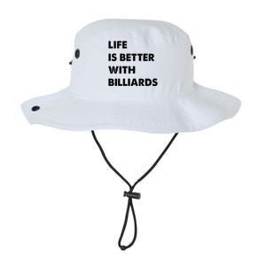 Funny Billiards Life Is Better With Billiards Gift Legacy Cool Fit Booney Bucket Hat