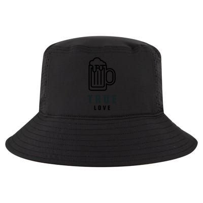 Funny Beer Lover True Love Against Valentines Day Gift Cool Comfort Performance Bucket Hat