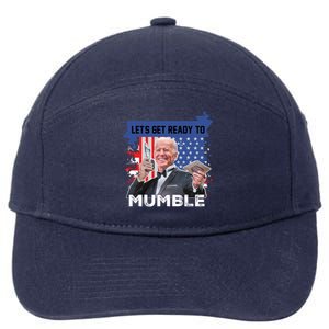 Funny Biden LetS Get Ready To Mumble Not My President Us Meaningful Gift 7-Panel Snapback Hat