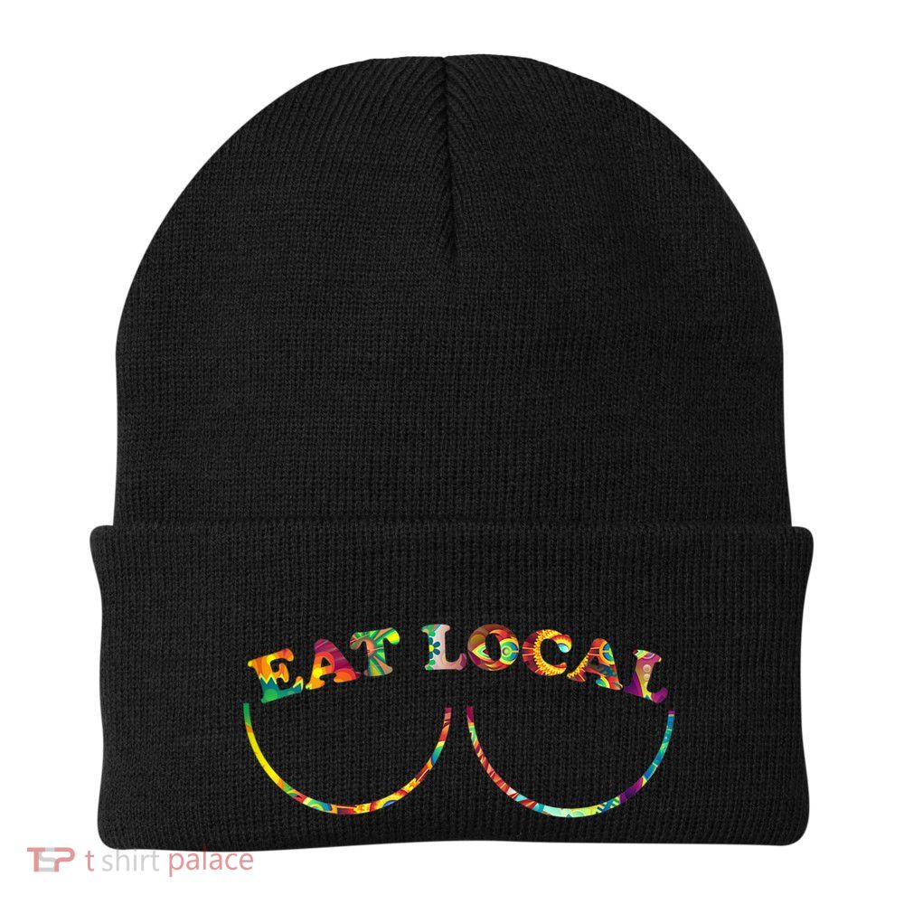 Funny Breastfeeding Meme Mom Eat Local Beanie