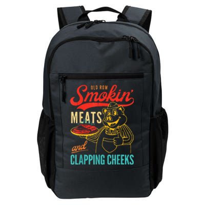 Funny Bbq Meat Groovy Smoking Meats And Clapping Cheeks Daily Commute Backpack