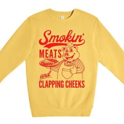 Funny Bbq Meat Groovy Smoking Meats And Clapping Cheeks Premium Crewneck Sweatshirt