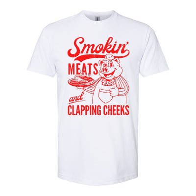 Funny Bbq Meat Groovy Smoking Meats And Clapping Cheeks Softstyle CVC T-Shirt