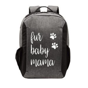 Fur Baby Mama For Animal Lovers Dogs And Cats Pets Vector Backpack