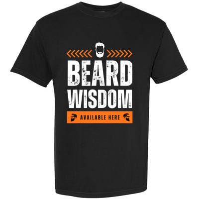 Funny Beard Man Tee Epic Beardeds Gifts - Beard Wisdom Garment-Dyed Heavyweight T-Shirt