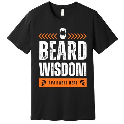 Funny Beard Man Tee Epic Beardeds Gifts - Beard Wisdom Premium T-Shirt