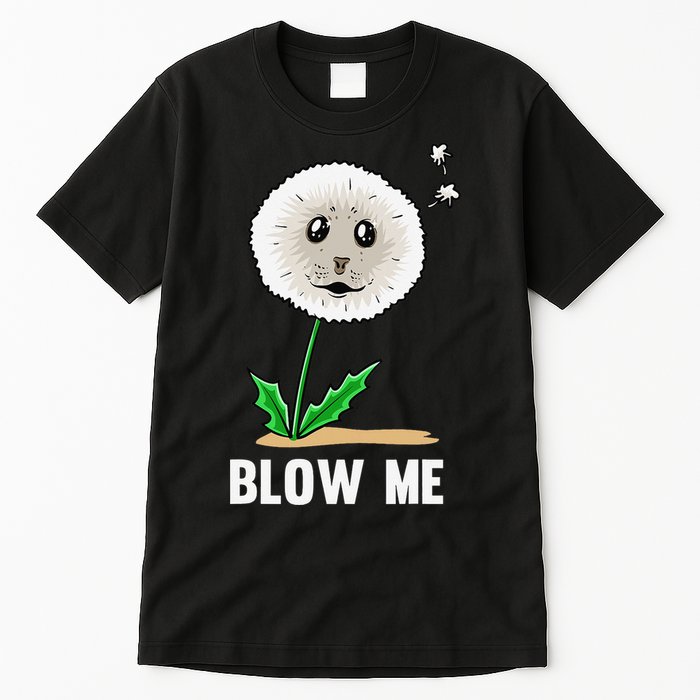 Funny Blow Me Seal Face Dandelion Meme Tall T-Shirt