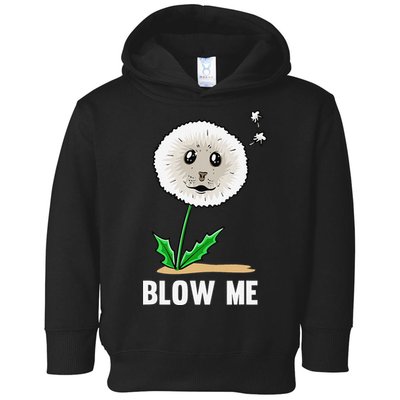Funny Blow Me Seal Face Dandelion Meme Toddler Hoodie