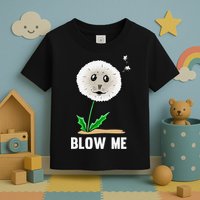 Funny Blow Me Seal Face Dandelion Meme Toddler T-Shirt