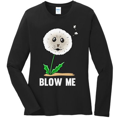 Funny Blow Me Seal Face Dandelion Meme Ladies Long Sleeve Shirt
