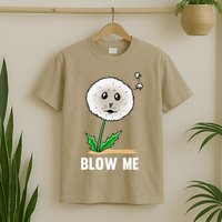 Funny Blow Me Seal Face Dandelion Meme T-Shirt