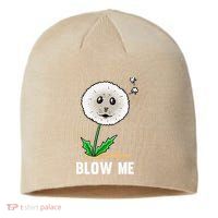 Funny Blow Me Seal Face Dandelion Meme Sustainable Beanie