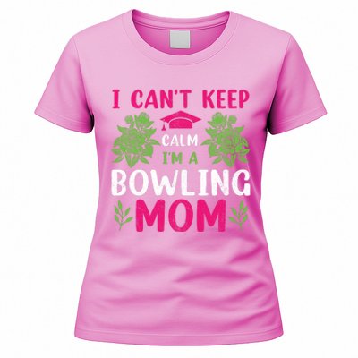 Funny Bowling Mom Bowling Gifts Bowling Slogans Women's T-Shirt