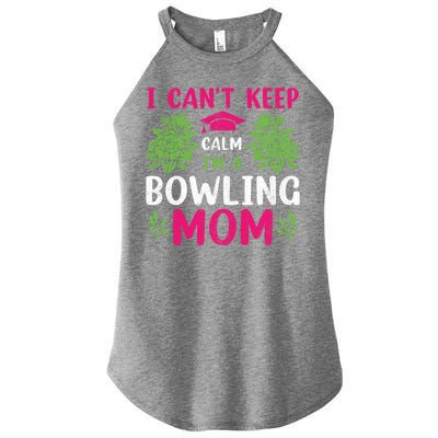 Funny Bowling Mom Bowling Gifts Bowling Slogans Women's Perfect Tri Rocker Tank