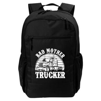 Funny Bad Mother Trucker Gift For Truck Driver Gag Backpack
