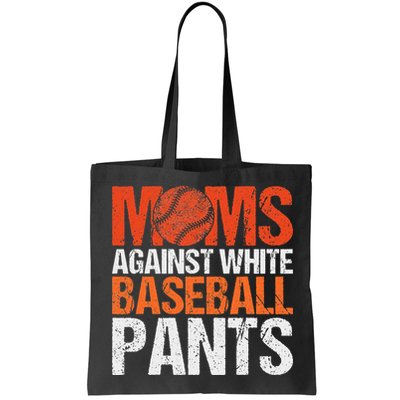 Funny Baseball Moms Against White Baseball Pants Bag