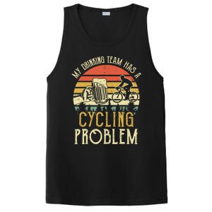 Funny Beer My Drinking Team Has A Cycling Problem PosiCharge Competitor Tank