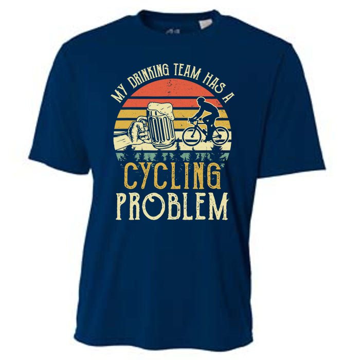 Funny Beer My Drinking Team Has A Cycling Problem Cooling Performance Crew T-Shirt