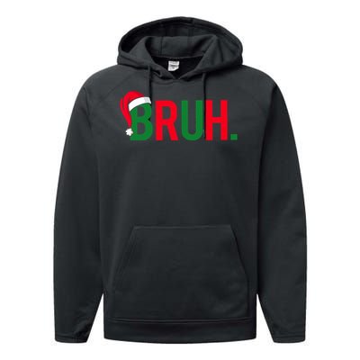 Funny Bruh Merry Christmas Pajama Family Meme Xmas Performance Fleece Hoodie