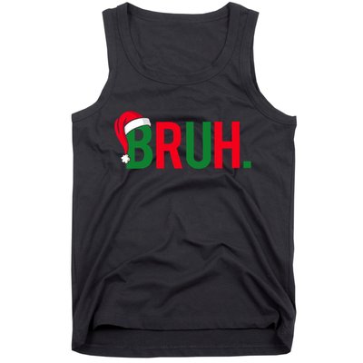 Funny Bruh Merry Christmas Pajama Family Meme Xmas Tank Top